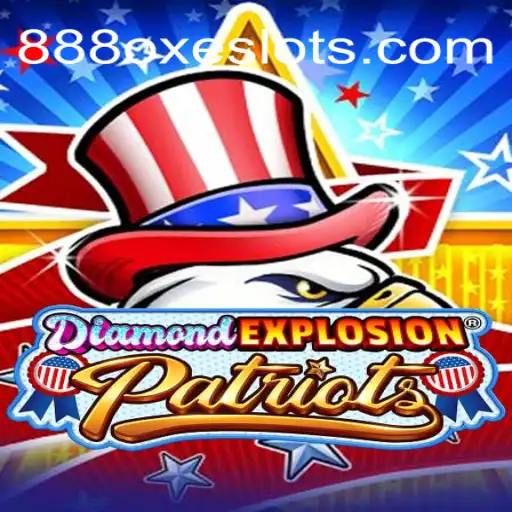Explorando o Mundo de DiamondExplosionPatriots com 888oxe.com